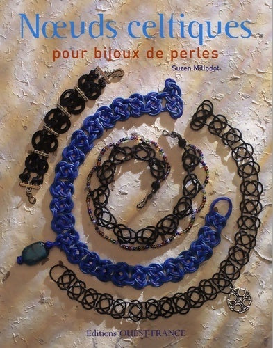 Livrenpoche : Noeuds celtiques pour bijoux de perles - Suzen Millodot - Livre