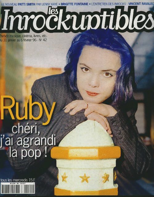 Livrenpoche : Les inRockuptibles n°42 : Ruby - Collectif - Livre