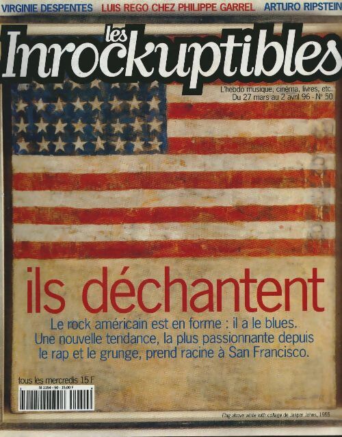 Livrenpoche : Les inRockuptibles n°50 : Ils déchantent - Collectif - Livre