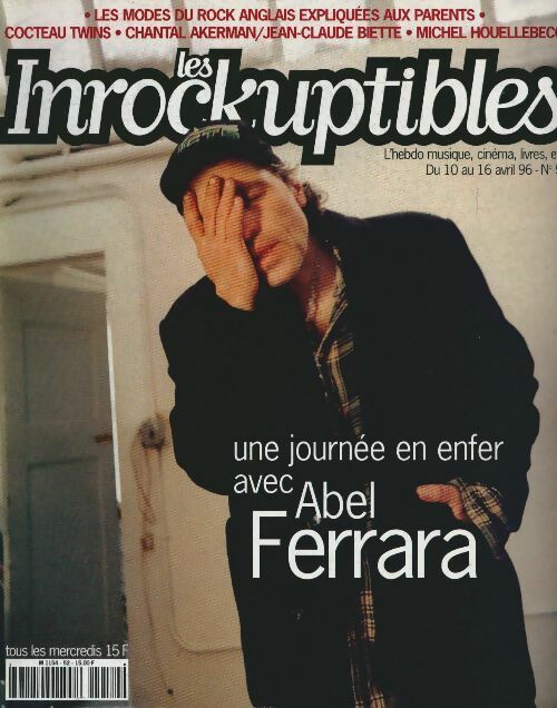 Livrenpoche : Les inRockuptibles n°52 : Une journée en enfer avec Abel Ferrara - Collectif - Livre