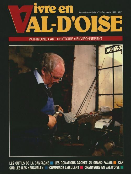 Livrenpoche : Vivre en Val d'Oise n°54 : Les outils de la campagne - Collectif - Livre