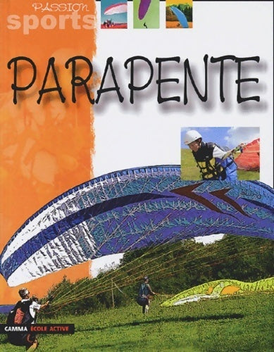 Livrenpoche : Parapente - Collectif - Livre