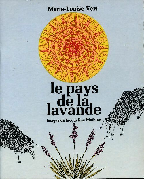 Livrenpoche : Le pays de la lavande - Marie-louise Vert - Livre