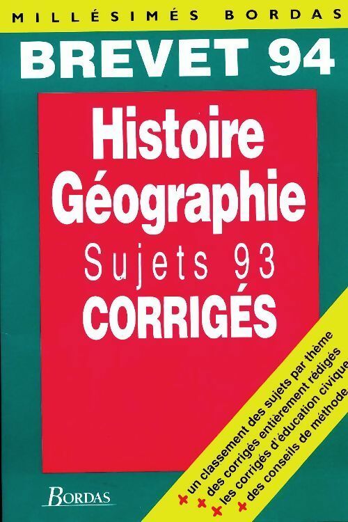 Livrenpoche : Histoire Géographie 3e Sujets corrigés 1993 - Collectif - Livre