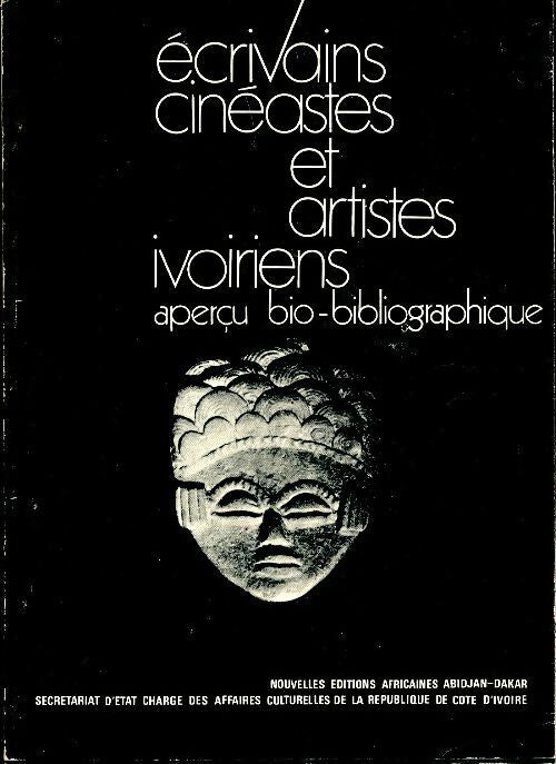 Livrenpoche : Écrivains cinéastes et artistes ivoiriens - Richard Bonneau - Livre