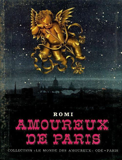 Livrenpoche : Amoureux de Paris - Romi - Livre