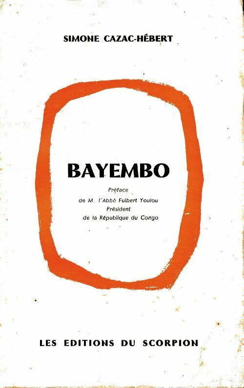 Livrenpoche : Bayembo - Simone Cazac-Hébert - Livre