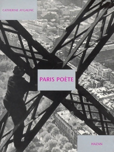 Livrenpoche : Paris poète - Catherine Aygalinc - Livre