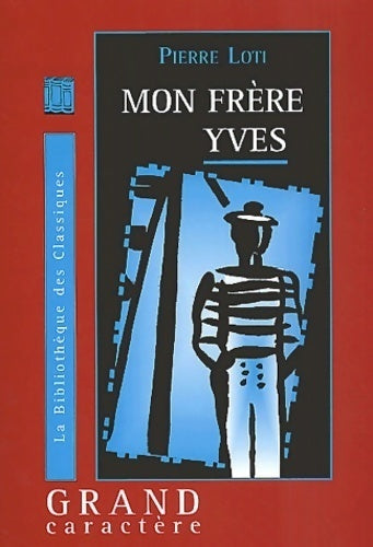 Livrenpoche : Mon frère Yves - Pierre Loti - Livre