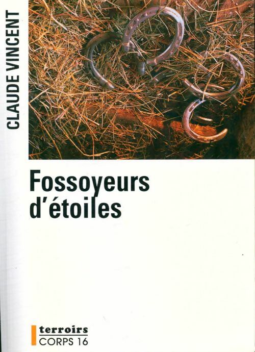 Livrenpoche : Fossoyeurs d'étoiles - Claude Vincent - Livre