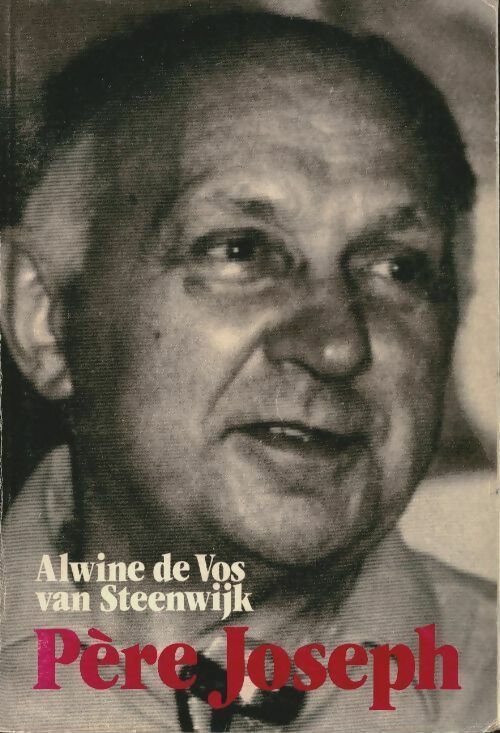 Livrenpoche : Père Joseph - A. Vos Van Steenwijk - Livre