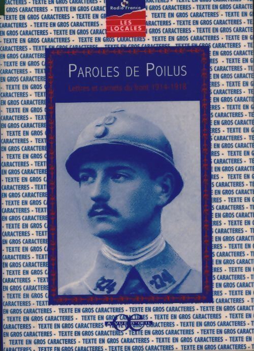 Paroles de poilus - Yves Laplume - Livre