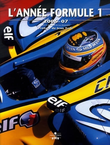 L'année formule 1 edition 2006 - Luc Domenjoz - Livre