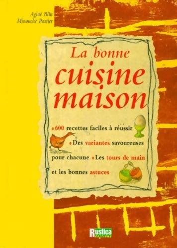 La bonne cuisine maison - Collectif - Livre