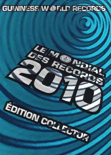 Livrenpoche : Le mondial des records 2010 - Collectif - Livre