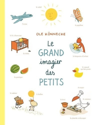 Le grand imagier des petits - Ole Könnecke - Livre