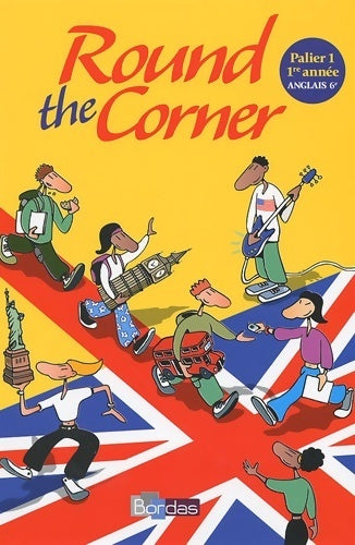 Livrenpoche : Round the corner Anglais 6e - Gwyneth Cairns - Livre