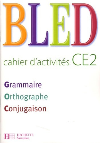 Bled CE2 cahier d'activités - Daniel Berlion - Livre