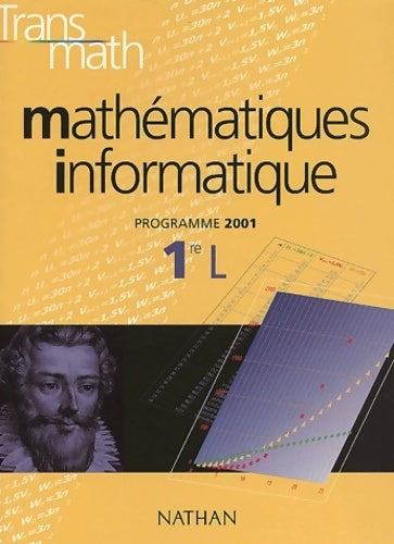 Livrenpoche : Mathématiques informatique 1ère L 2001 - André Antibi - Livre