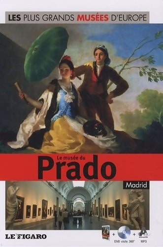 Livrenpoche : Le musée du prado Madrid  - Collectif - Livre