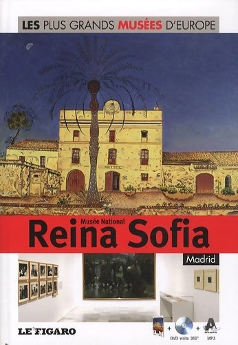 Musée national Reina Sofia Madrid - Le Figaro - Livre