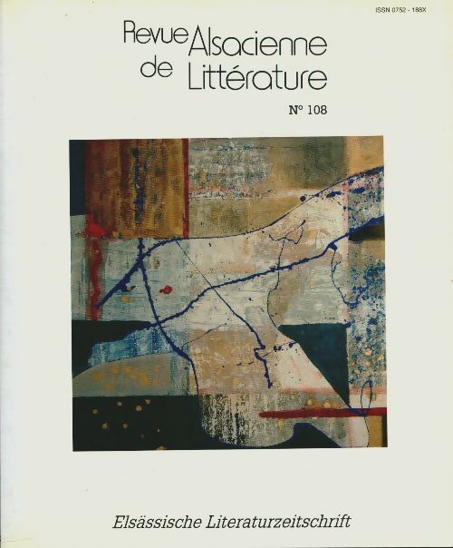 Livrenpoche : Revue Alsacienne de Littérature n°108 - Collectif - Livre