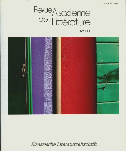 Livrenpoche : Revue Alsacienne de Littérature n°111 - Collectif - Livre