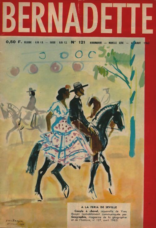 Livrenpoche : Bernadette (nouvelle série) n°121 : A la feria de Seville - Collectif - Livre