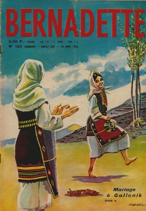 Livrenpoche : Bernadette (nouvelle série) n°123 : Mariage à Galicnik - Collectif - Livre