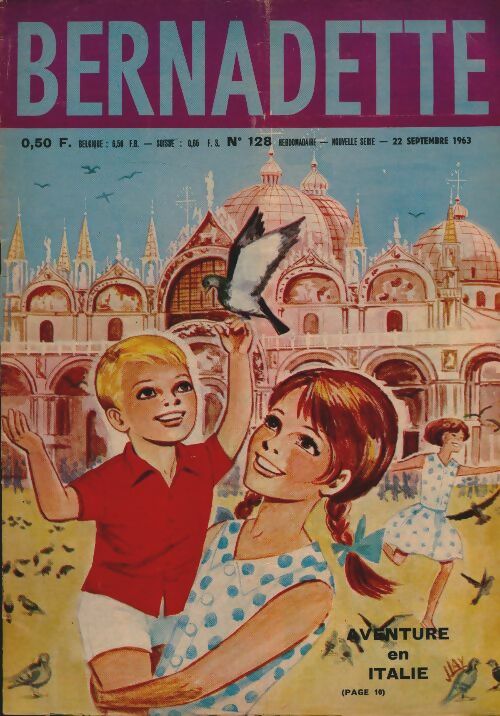 Livrenpoche : Bernadette (nouvelle série) n°128 : Aventure en Italie - Collectif - Livre