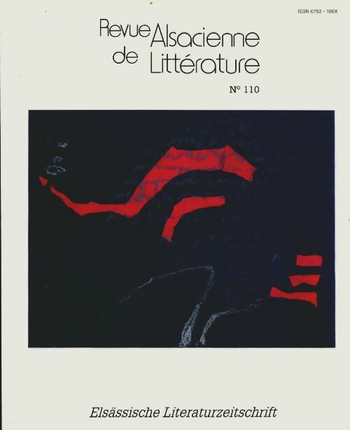Livrenpoche : Revue Alsacienne de Littérature n°110 - Collectif - Livre