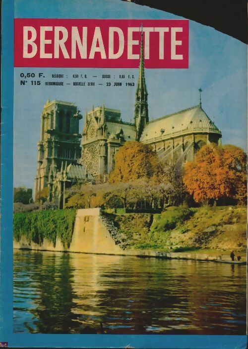Livrenpoche : Bernadette (nouvelle série) n°115 - Collectif - Livre