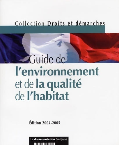 Livrenpoche : Guide de l'environnement et de la qualité de l'habitat - Collectif - Livre