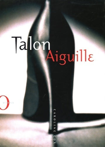 Livrenpoche : Talon aiguille - Caroline Cox - Livre