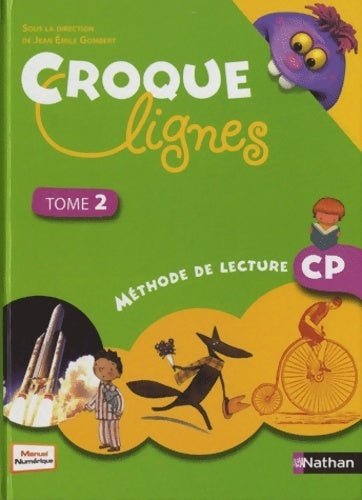 Croque-lignes CP cahier d'exercices Tome II - Emmanuelle Bonjour - Livre