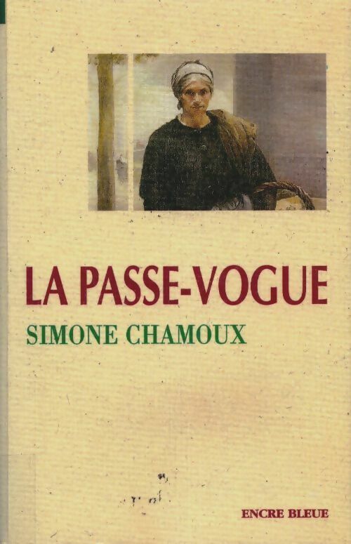 Livrenpoche : La Passe-Vogue - Simone Chamoux - Livre
