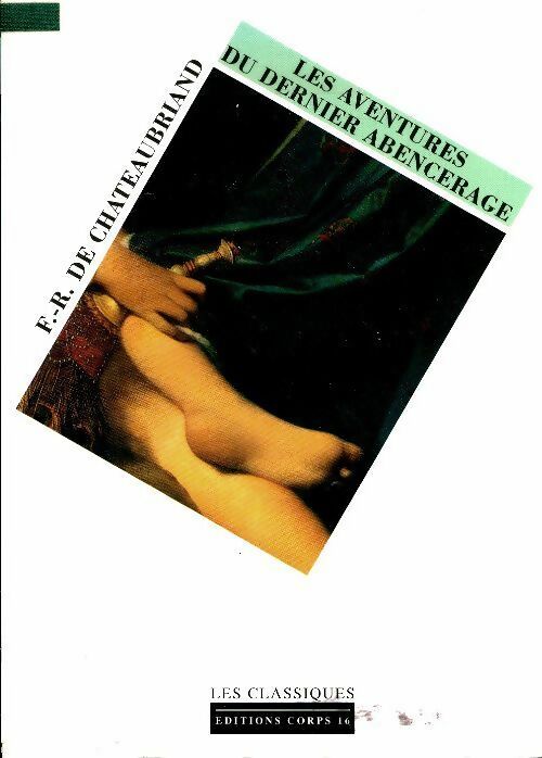 Livrenpoche : Les aventures du dernier Abencerage - François René Chateaubriand - Livre