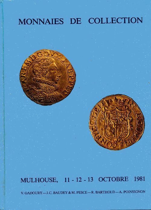 Monnaies de collection. Mulhouse octobre 1981 - Collectif -  Compte d'auteur GF - Livre