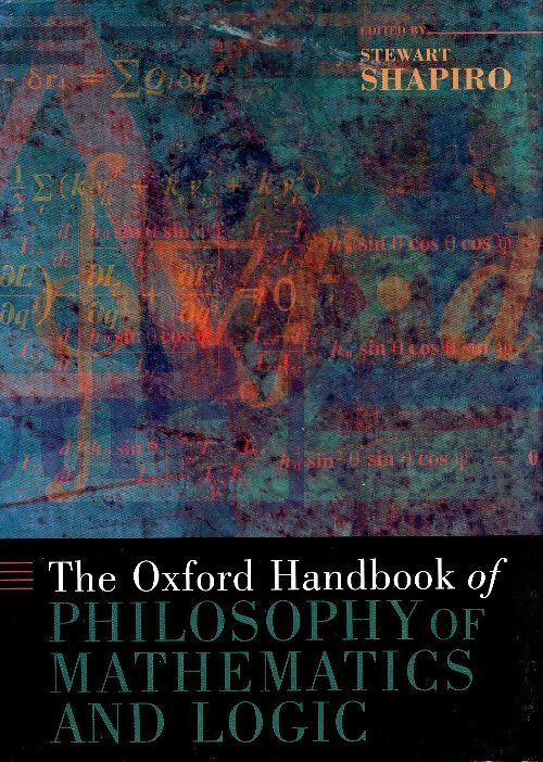 Livrenpoche : The oxford handbook of philosophy of mathematics and logic - Stewart Shapiro - Livre