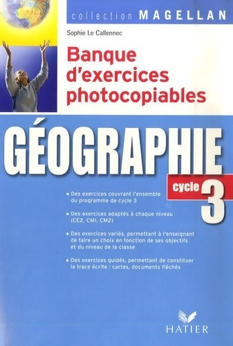Livrenpoche : Magellan géographie cycle 3. Banque d'exercices photocopiables - Jacques Bartoli - Livre