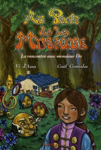 Livrenpoche : Au pays de la musique Tome I : La rencontre avec monsieur do - VI D'assa - Livre