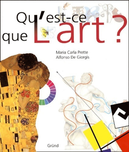 Livrenpoche : Qu est ce que l'art - Maria Carla Prette - Livre