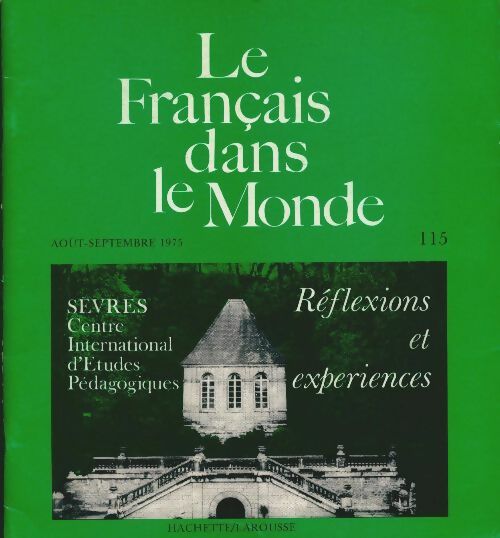 Livrenpoche : Le français dans le monde n°115 : Réflexions et expériences - Collectif - Livre