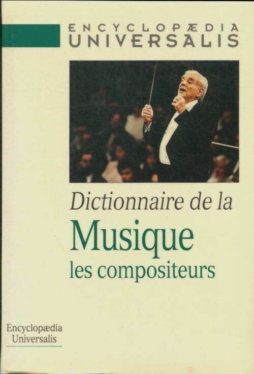 Livrenpoche : Dictionnaire de la musique : Les compositeurs - Collectif - Livre
