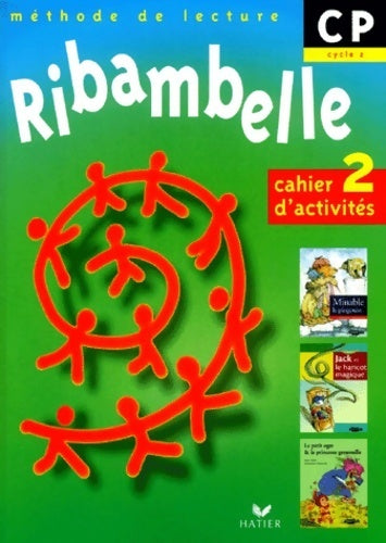 Livrenpoche : Méthode de lecture CP. cahier d'activités 2 CP cycle 2 - Jean-Pierre Demeulemeester - Livre