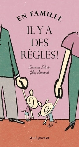 Livrenpoche : En famille il y a des règles ! - Laurence Salaun - Livre