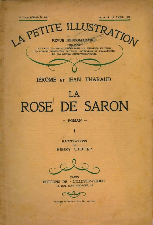 Livrenpoche : La petite illustration n°329 Roman n°148 : La rose de Saron I - Collectif - Livre