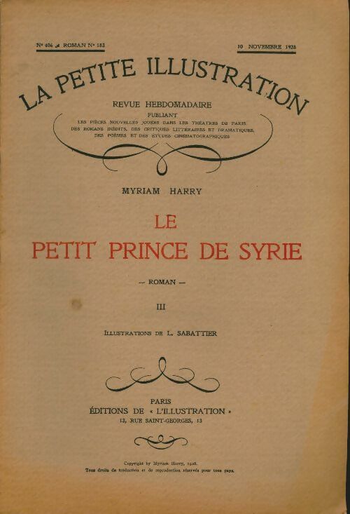 Livrenpoche : La petite illustration n°406 Roman n°183 : Le petit prince de Syrie III - Collectif - Livre