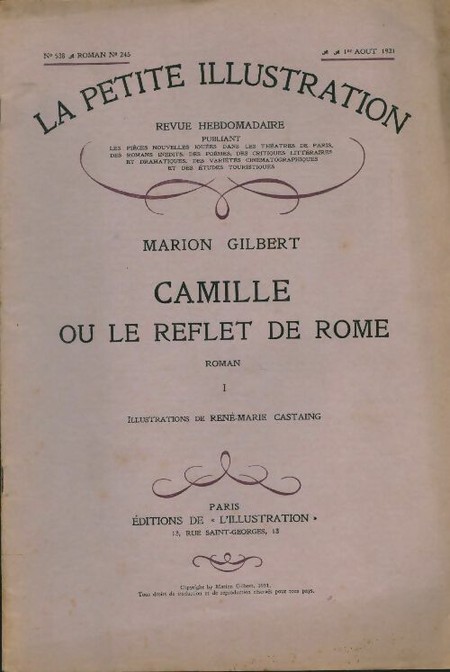 Livrenpoche : La petite illustration n°538 Roman n°245 : Camille ou le reflet de Rome I - Collectif - Livre