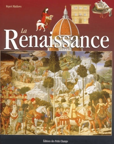 La renaissance - Rupert Matthews - Livre